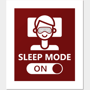 Sleep Mode On Activated Posters and Art